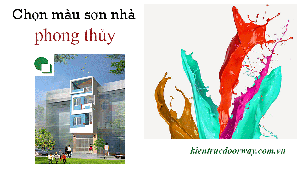Hướng dẫn chọn màu sơn nhà theo phong thủy 2019 by kiến trúc Doorway, ảnh tiêu biểu